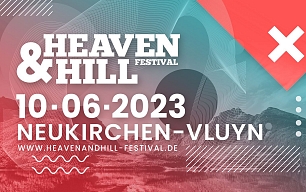 HEAVEN & HILL Festival 2023 - Der Termin steht!  